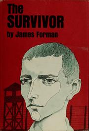 Cover of The survivor by James D. Forman
