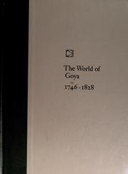Cover of The world of Goya. by Richard Schickel