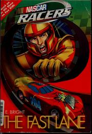 Cover of The fast lane by J. E. Bright