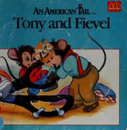 Front cover of Tony and Fievel by Michael Teitelbaum