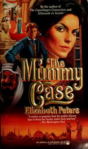 Cover of The mummy case by Elizabeth Peters