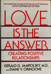 Front cover of Love is the answer by Gerald G. Jampolsky