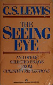 Front cover of Seeing Eye and Other Selected Essays from Christian Reflections by C. S. Lewis