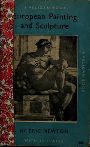 Front cover of European painting and sculpture by Eric Newton