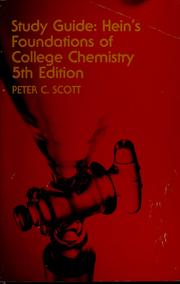 Front cover of Study guide, Hein's foundations of college chemistry by Peter C. Scott