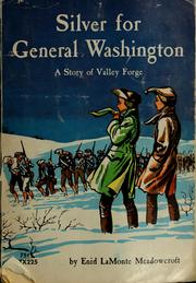 Front cover of Silver for General Washington by Enid LaMonte Meadowcroft