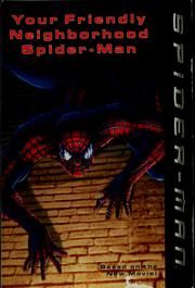 Front cover of Your friendly neighborhood Spider-man by Kitty Richards
