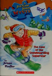 Front cover of The case of the snowboarding superstar by James Preller