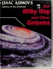 Front cover of Our Milky Way and other galaxies by Isaac Asimov