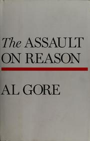 Cover of The assault on reason by Al Gore