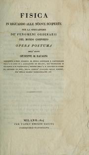 Front cover of Fisica in riguardo alle nuove scoperte per la spiegazione de'fenomeni ordinarii del mondo corporeo by Giuseppe Maria Racagni