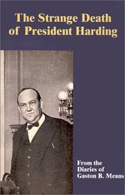 Front cover of The Strange Death of President Harding by Gaston B. Means