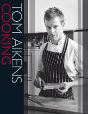 Cover of Tom Aikens Cooking by Tom Aikens