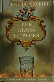 Front cover of The glass-blowers by Daphne du Maurier