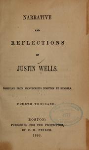 Front cover of Narrative and reflections of Justin Wells by Justin Wells