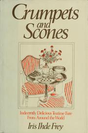 Cover of Crumpets and scones by Iris Ihde Frey