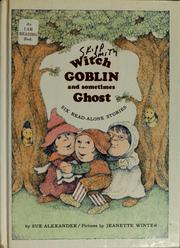 Cover of Witch, Goblin, and sometimes Ghost by Sue Alexander