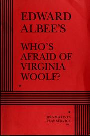 Front cover of Who's Afraid of Virginia Woolf? by Edward Albee