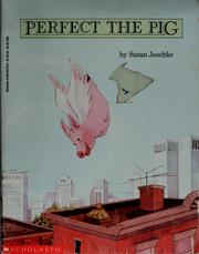 Front cover of Perfect, the pig by Susan Jeschke