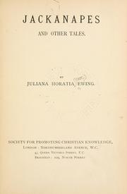 Cover of Jackanapes and other tales by Juliana Horatia Gatty Ewing