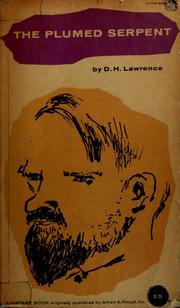 Front cover of The Plumed Serpent, Quetzalcoatl by D. H. Lawrence