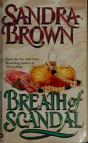 Front cover of Breath of scandal by Sandra Brown