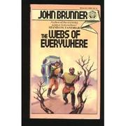 Front cover of The Webs of Everywhere by John Brunner