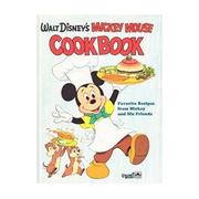 Front cover of Walt Disney's Mickey Mouse cookbook by Walt Disney Productions