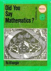 Front cover of Did you say mathematics? by Khurgin, I͡A. I.