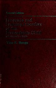Cover of Language and Learning Disorders of the Pre-Academic Child With Current Curriculum Guide by Tina E. Bangs