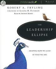 Front cover of The leadership ellipse by Robert Fryling