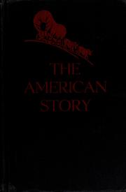 Cover of The American story by Ruth Wood Gavian