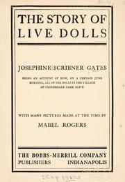 Front cover of The story of live dolls by Josephine Scribner Gates