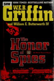 Front cover of The Honor of Spies by William E. Butterworth III