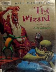 Cover of The wizard by Bill Martin Jr.