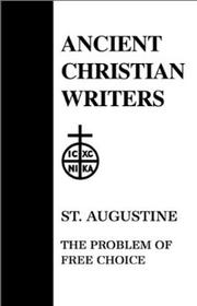 Front cover of The Problem of Free Choice by Augustine of Hippo