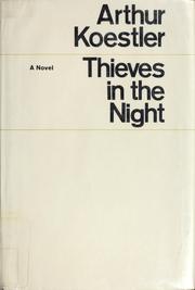 Cover of Thieves in the night by Arthur Koestler