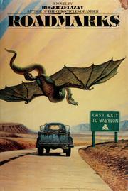 Cover of Roadmarks by Roger Zelazny