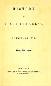 Front cover of History of Cyrus the Great by Jacob Abbott