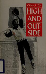 Cover of High and outside by Linnea A. Due