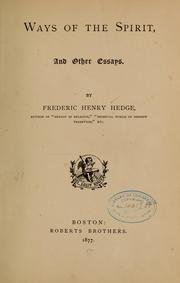 Front cover of Ways of the spirit, and other essays by Hedge, Frederic Henry