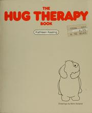 Front cover of The hug therapy book by Kathleen Keating
