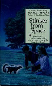 Front cover of Stinker from space by Pamela F. Service