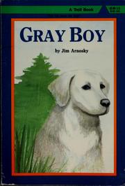 Cover of Gray Boy by Jim Arnosky