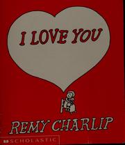 Cover of I love you by Remy Charlip