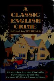 Front cover of A Classic English Crime by Tim Heald