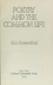 Front cover of Poetry and the common life by M. L. Rosenthal