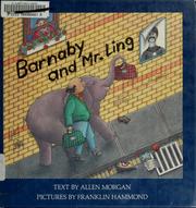 Cover of Barnaby and Mr. Ling by Allen Morgan