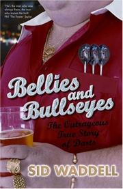 Cover of Bellies and Bullseyes by Sid Waddell