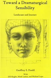 Front cover of Toward a dramaturgical sensibility by Geoffrey S. Proehl